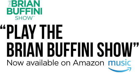 Brian Buffini Show Now Available on Amazon Music