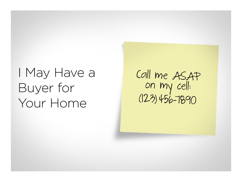 I May Have a Buyer for Your Home